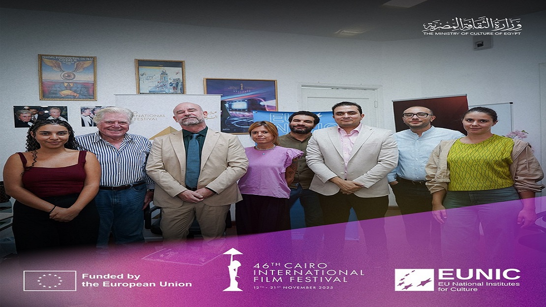 Cairo International Film Festival signs Strategic Cooperation with European Union National Institutes for Culture to Support Emerging Egyptian Filmmakers.